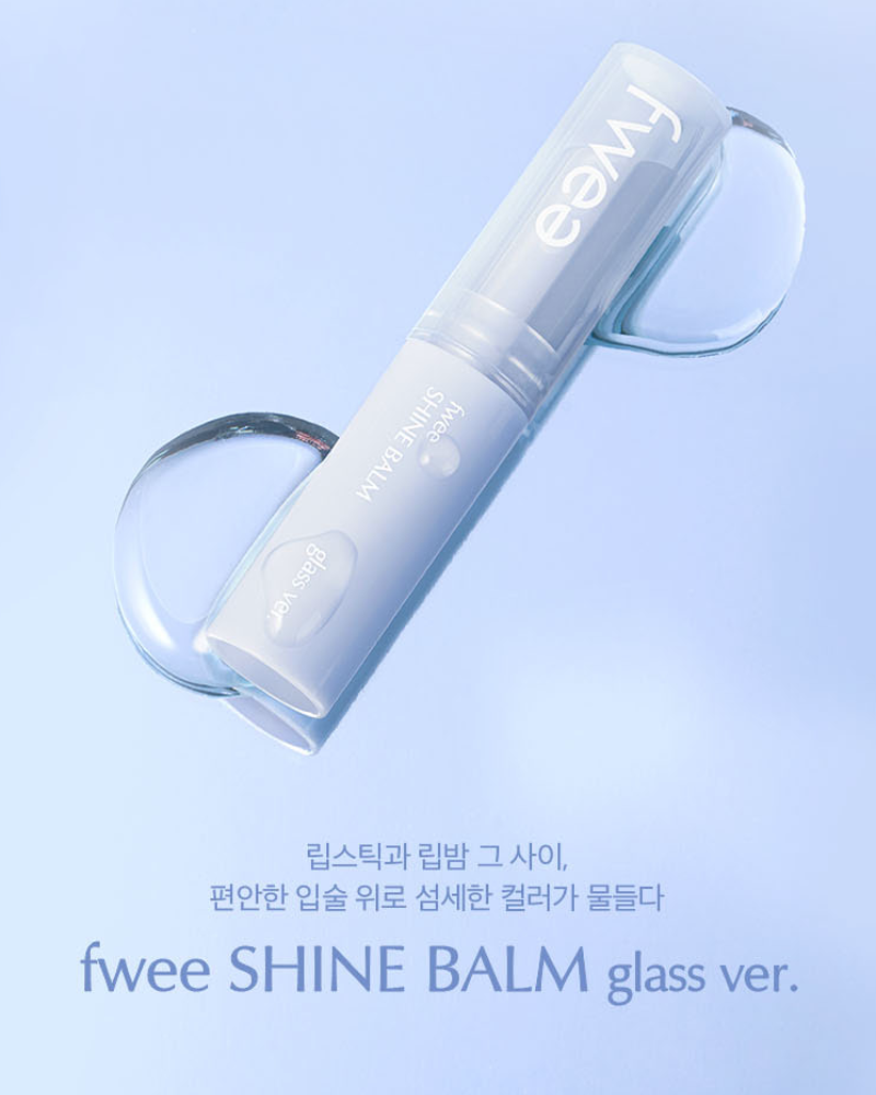 FWEE Shine Balm Glass - 4 Shades (4.2g) - CHERIPAI